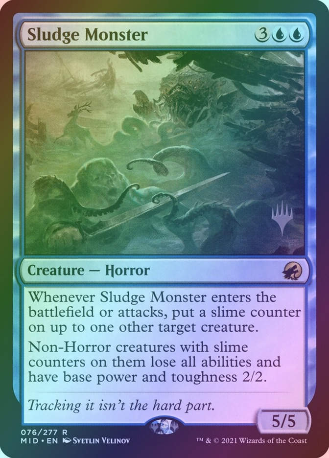 Sludge Monster (PMID) (76p) / Foil