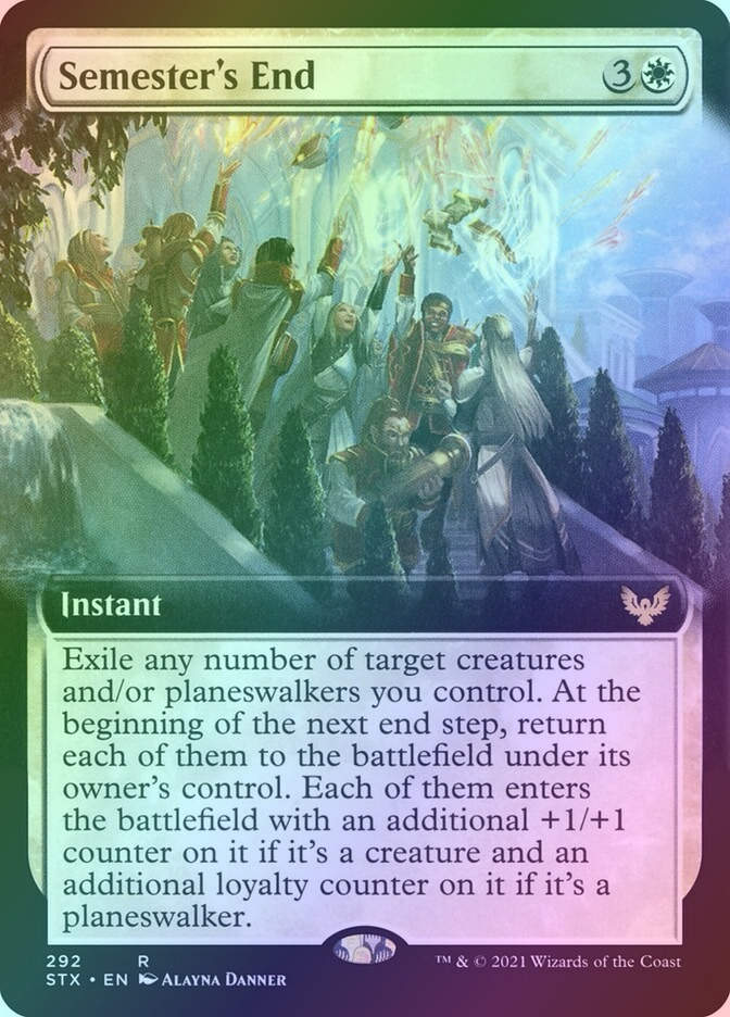 Semester's End (STX) (292) / Extended Art / Foil