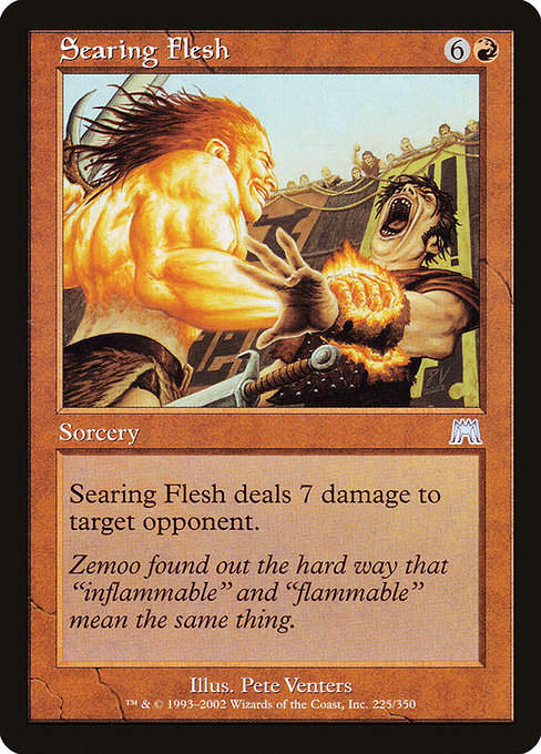 Searing Flesh (ONS)