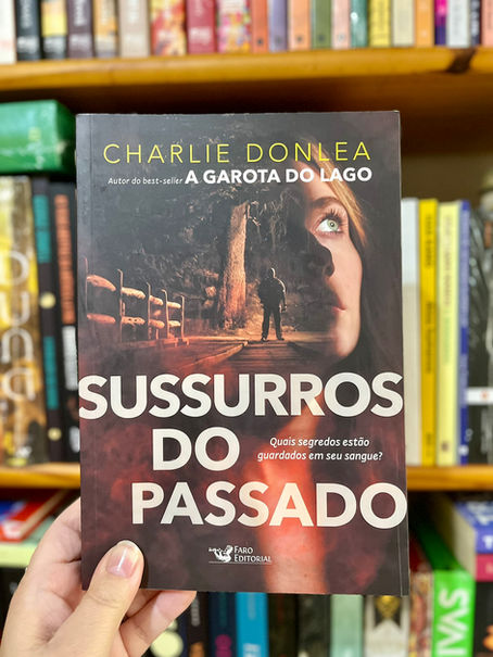 Sussurros do Passado, de Charlie Donlea