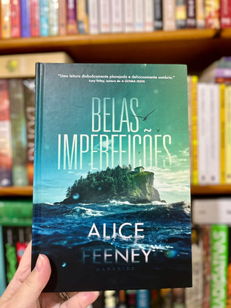 Belas Imperfeições – Alice Feeney