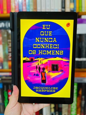 Eu que nunca conheci os homens, Jacqueline Harpman