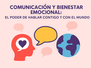 Ilustración colorida que representa la conexión entre la mente, el corazón y el mundo, simbolizando la comunicación y bienestar emocional.