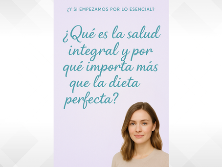 Portada del artículo “¿Qué es la salud integral y por qué importa más que la dieta perfecta?” con fondo pastel y una mujer joven sonriendo sutilmente.