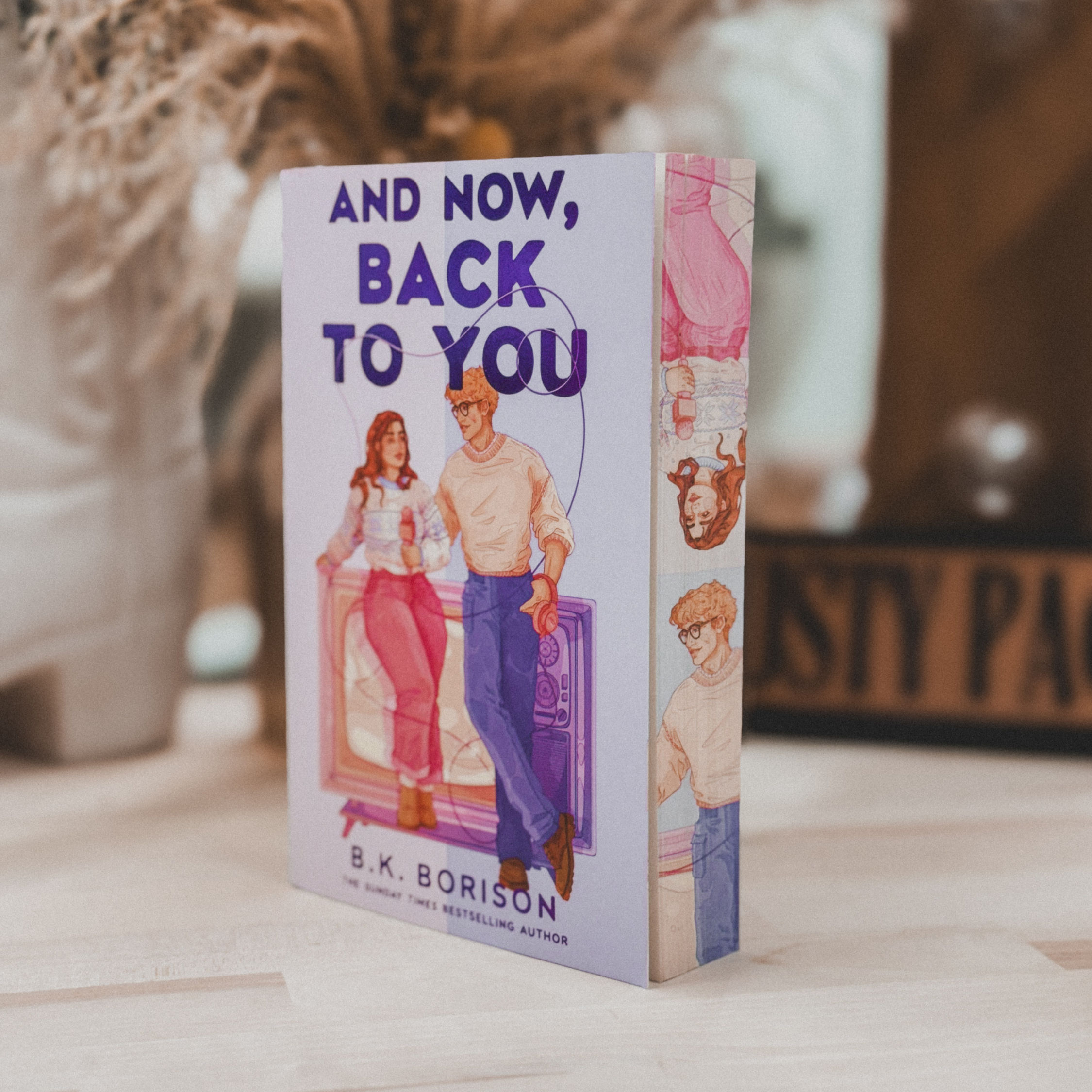 AND NOW, BACK TO YOU | THE WORKS | B.K BORISON