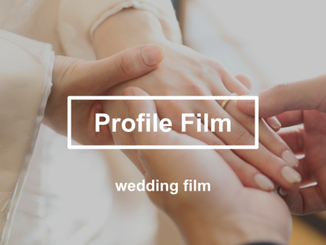 【wedding】Profile Film