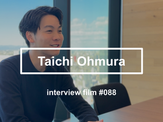 【interview #88】Taichi Ohmura