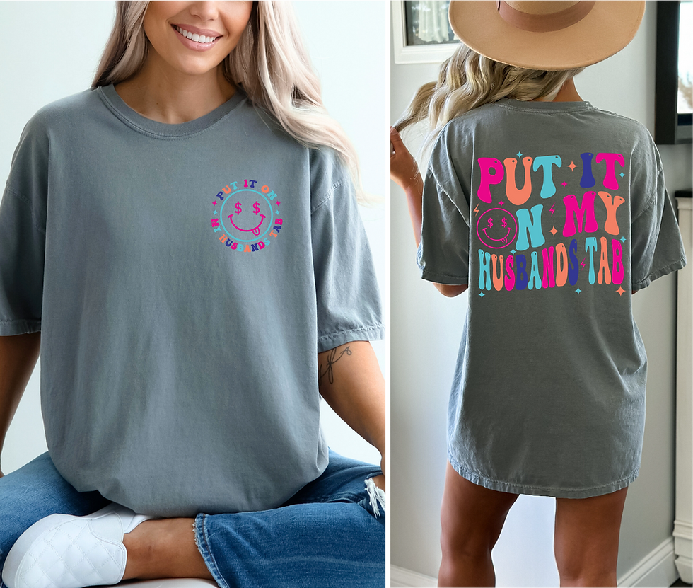 Thumbnail: Put It On My Husbands Tab Tee