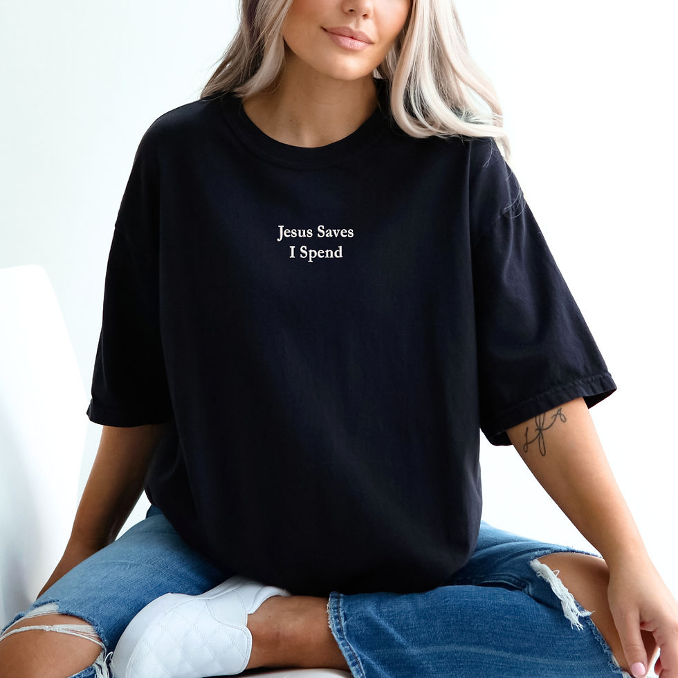 Thumbnail: Jesus Saves I Spend Embroidered Tee