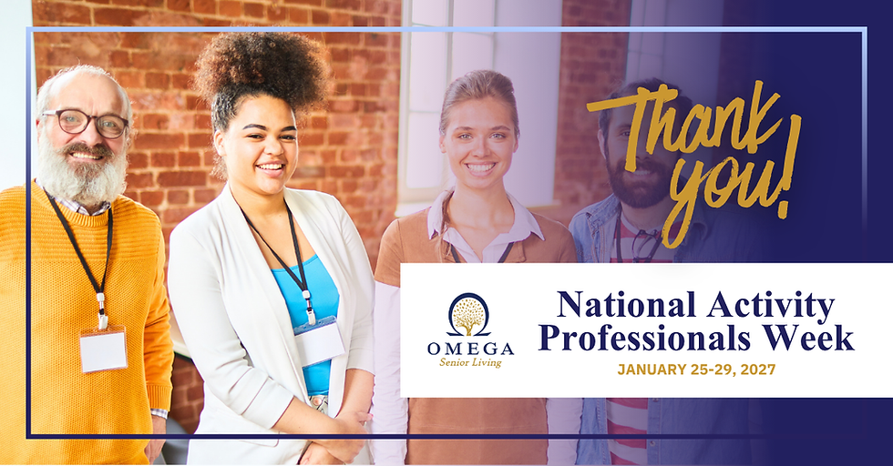 Omega Senior Living celebrates National Activity Professionals Week