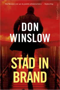 Stad in Brand - Don Winslow (2022)