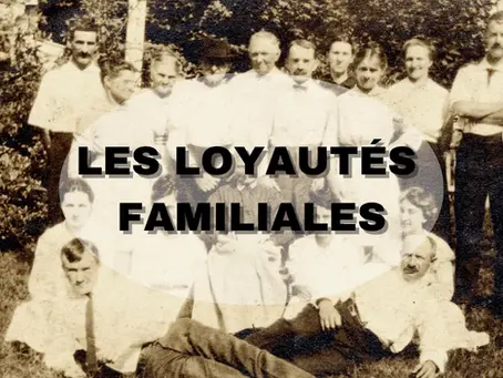 La loyauté familiale