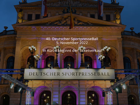 40. Deutscher Sportpresseball 5. November 2022 in der Alten Oper