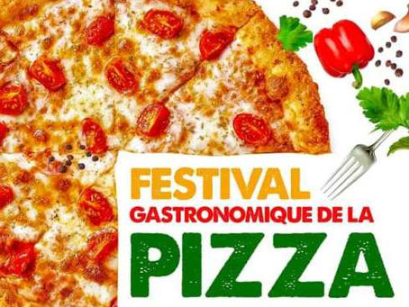 Festival Gastronomique de Pizza !