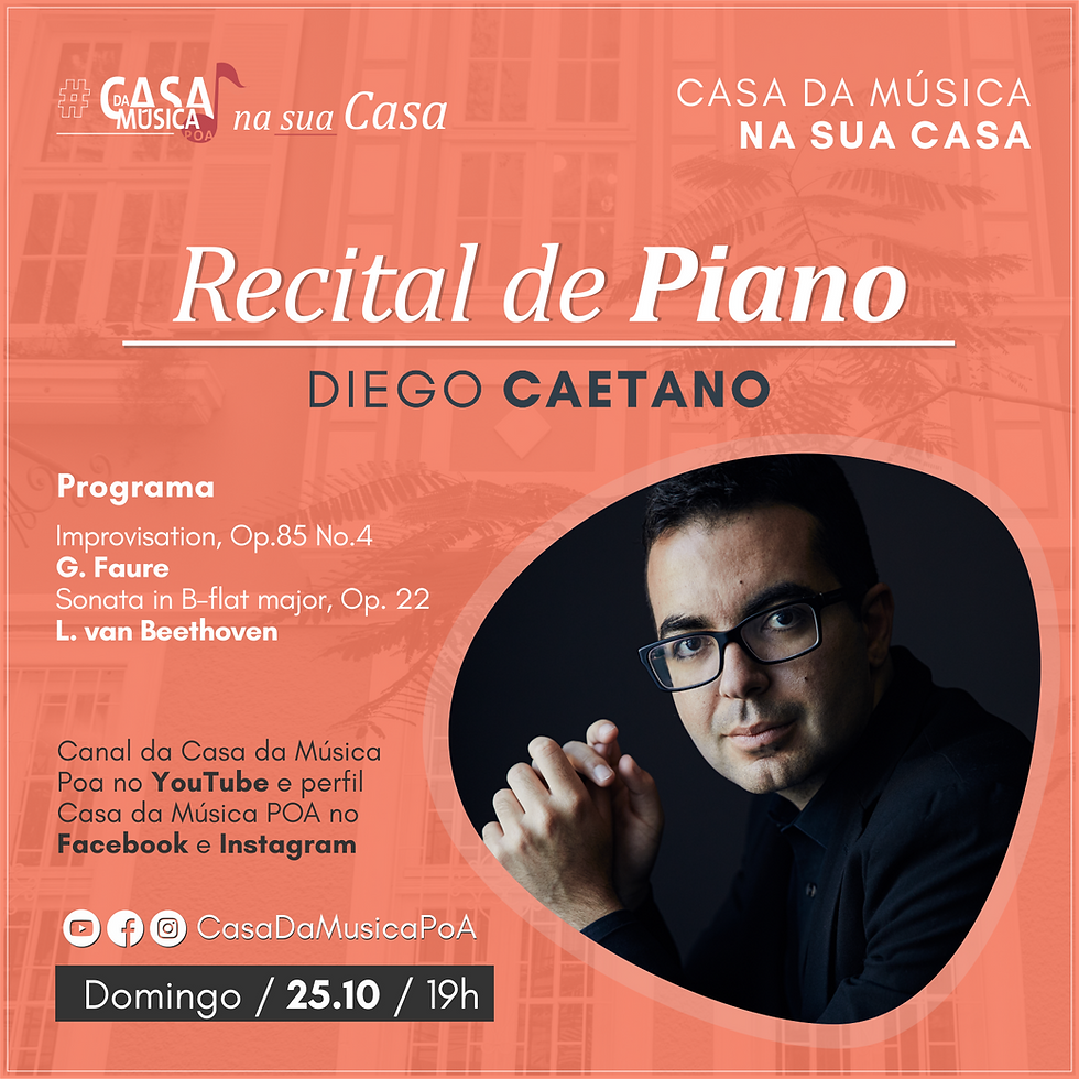 CASA DA MÚSICA NA SUA CASA apresenta recital de piano