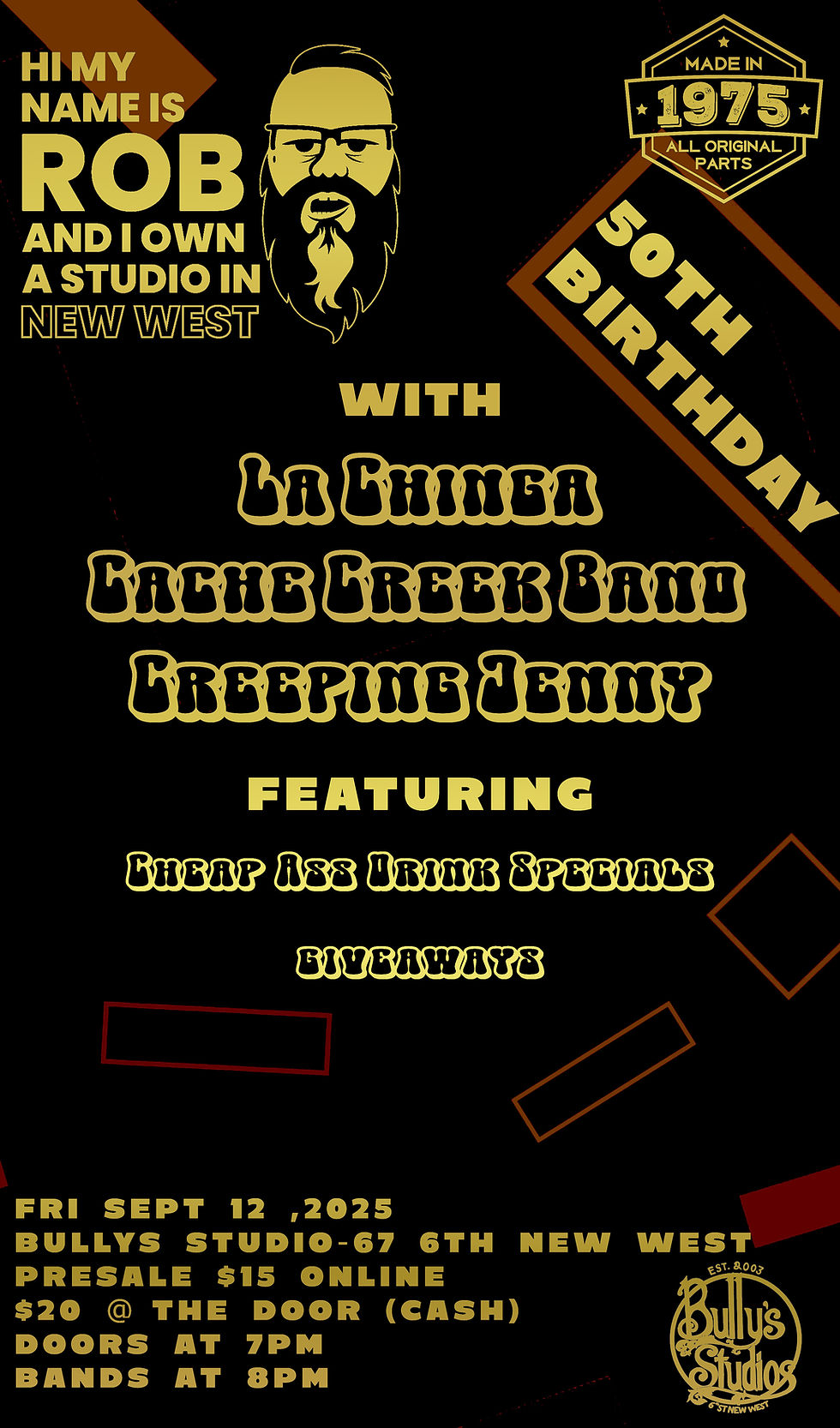 Rob's 50th Birthday Featuring: La Chinga - The Cache Creek Band - Creeping Jenny