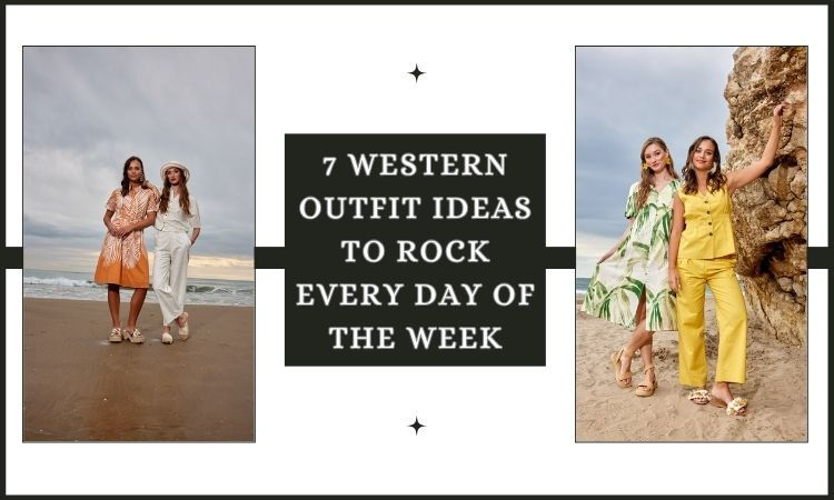 7 Western Outfit Ideas to Rock Every Day of the Week