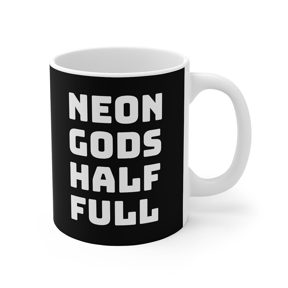 Thumbnail: Neon Gods Half Full Ceramic Mug (0,33 l) - Printed on 'front', 'side' and 'back'