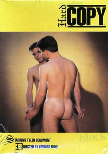 Hard Copy: Gay classic porn film from 1991 by HIS Video. Watch four scenes of hardcore man-on-man action and download this vintage gay porn movie now!