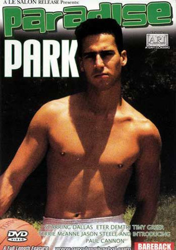 Paradise Park. Ari takes you on sex trip, a magical destination filled with outdoorsy, hot manly-men seeking romance and passionate lovemaking.