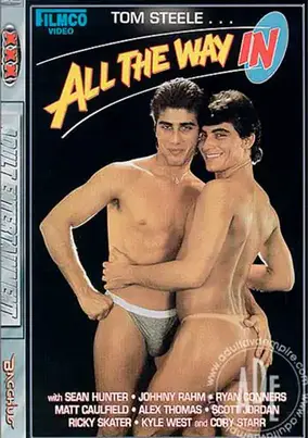 All The Way In, Bacchus Classic Gay Porn gay vintage porn movies download free classic gay porno retro gay videos download free HD vintage gay pornhub download exclusive vintage gay porno classic gay aebn free porn