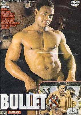 Bullet Videopac 8. 80s retro gay porno movies. Bareback Classic Feature gay porno. Muscled Men fucks anal and oral. Pre-Condom vintage gay porn studios.