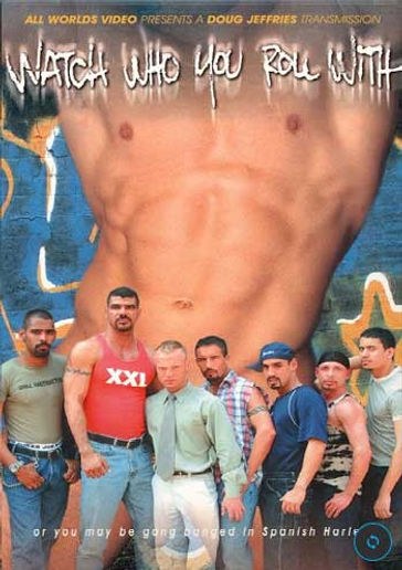 Watch Who You Roll With. Vintage gay porn classic movie from All Worlds Video. Full-length +18 film with intense oral & anal action—guys dominating!