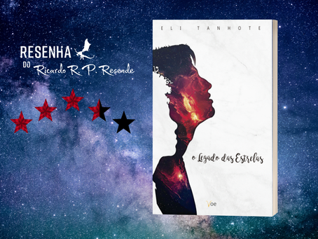 Resenha: O Legado das Estrelas