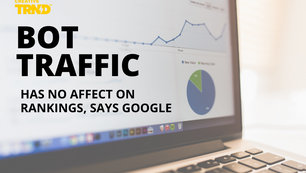 Bots Have No Impact on Rankings, Says Google