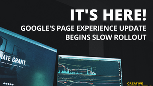LAUNCHED: Google’s Page Experience Update begins rollout