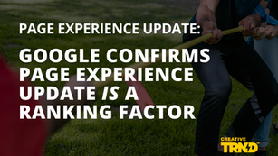 Google Confirms That Page Experience Update Is a Ranking Factor
