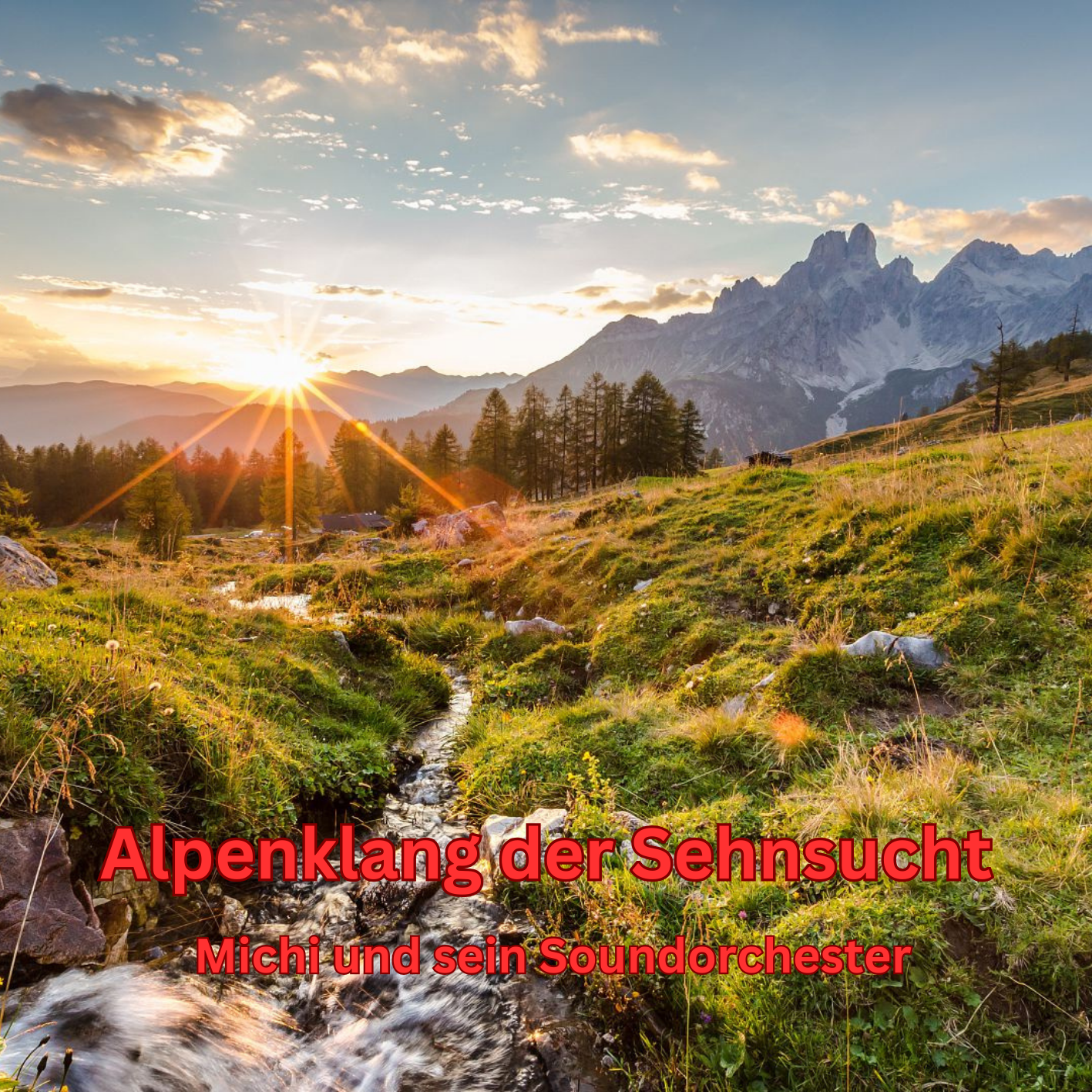 Alpenklang der Sehnsucht