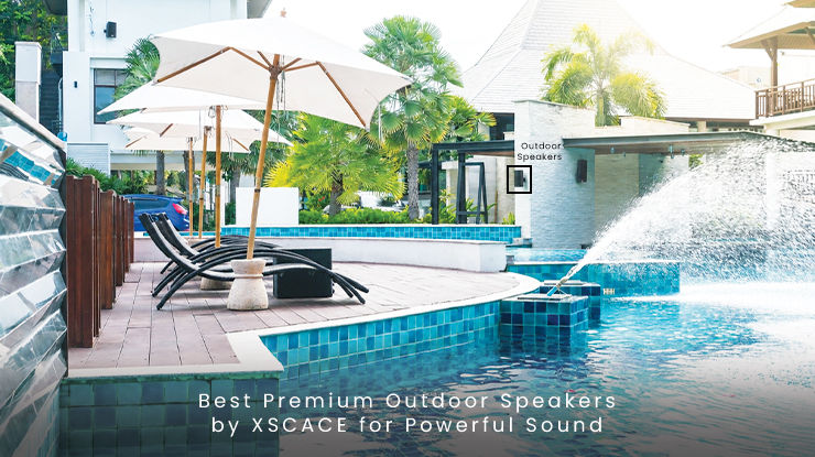 Best Premium Outdoor Speakers by XSCACE for Powerful Sound