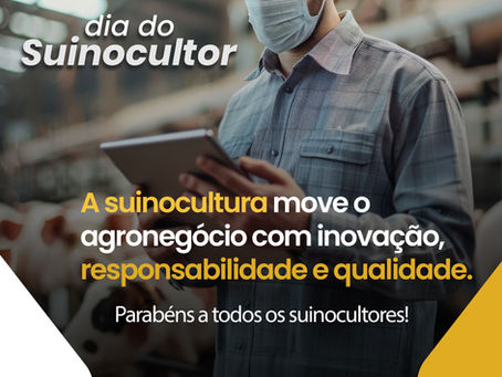 24 de julho | Dia Nacional do Suinocultor