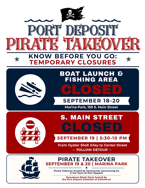 Port Deposit Pirate Takeover Temporary Closures