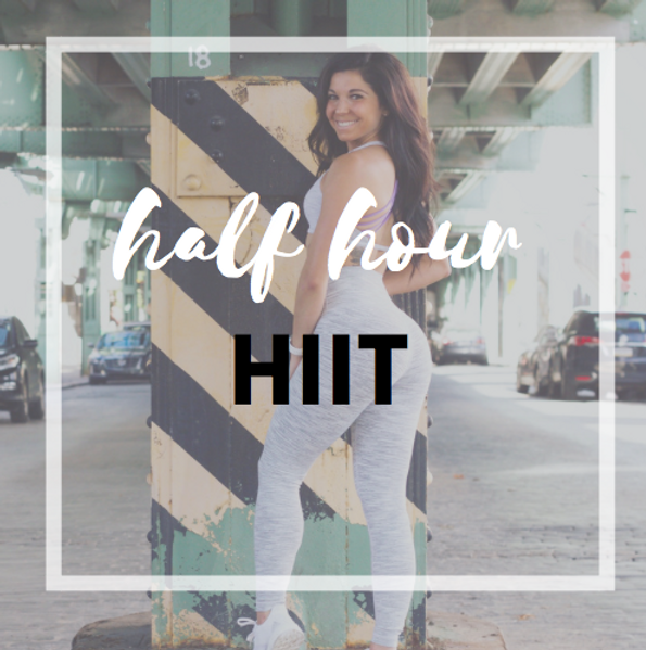 HALF HOUR HIIT | www.meezurfitness.co