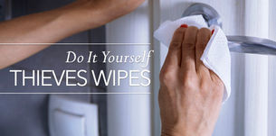 DIY Care: THIEVES WIPES