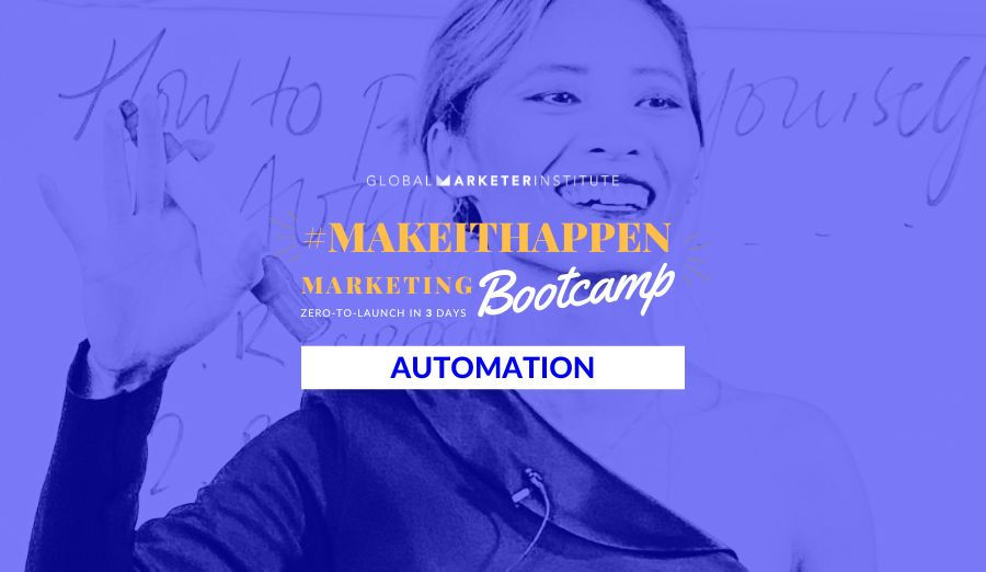 #MakeItHappen Automation Bootcamp