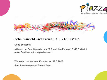 Schulfasnacht und Ferien