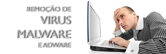 Remoção de Virus, Malware, Spyware, Adware