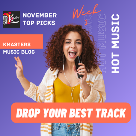 November Top Picks ( Week 2 ) - Tracks Of The Week - Music Station - New Music Weekly