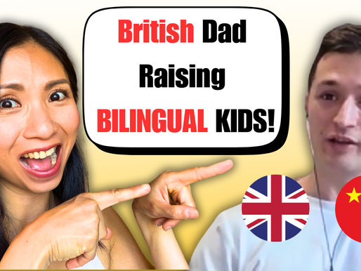 An Inspiring Conversation with a British Dad Successfully Raising Bilingual (Chinese + English) Kids in the UK!