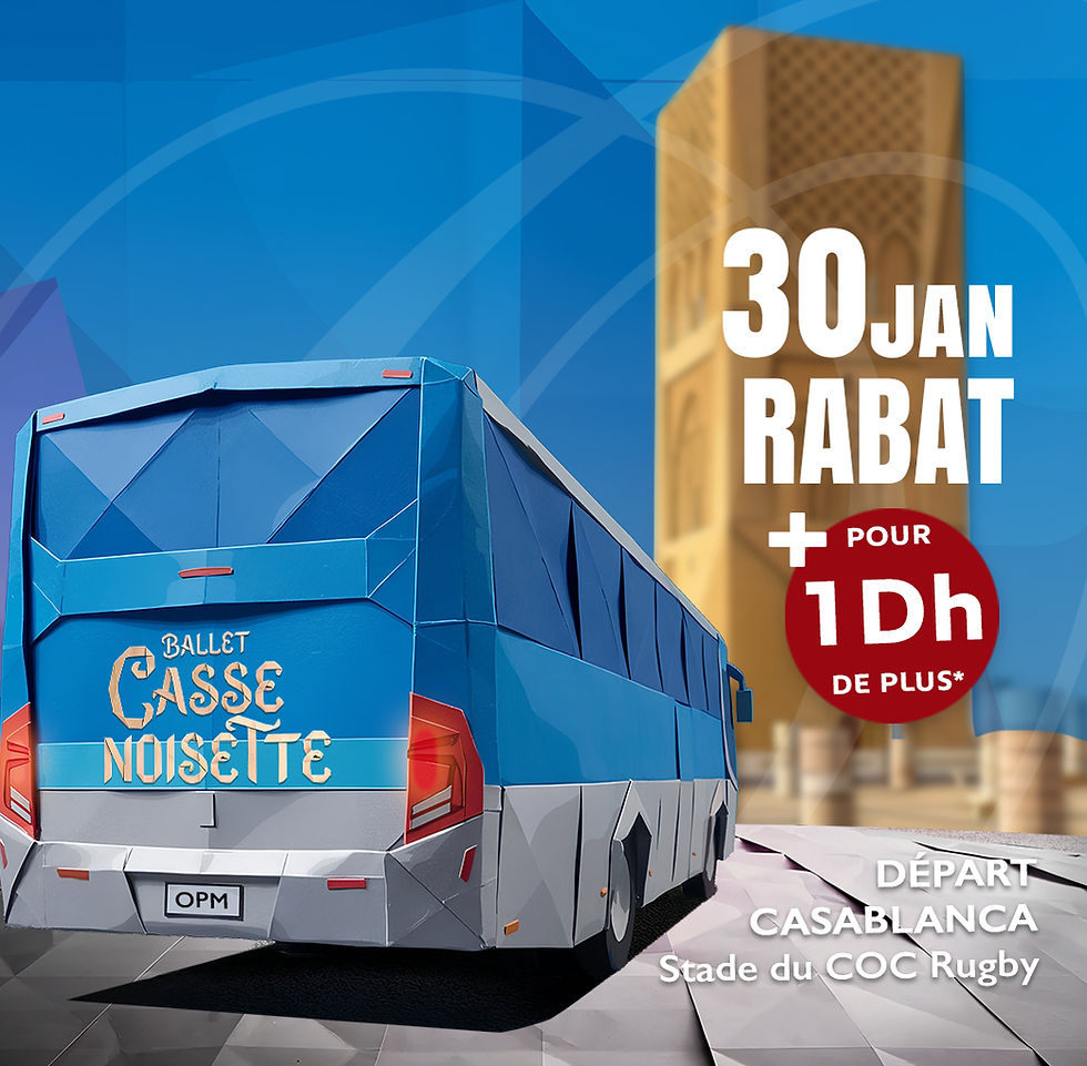 OFFRE BUS ORCHESTRE - BALLET - Rabat 30/01 - 19h30