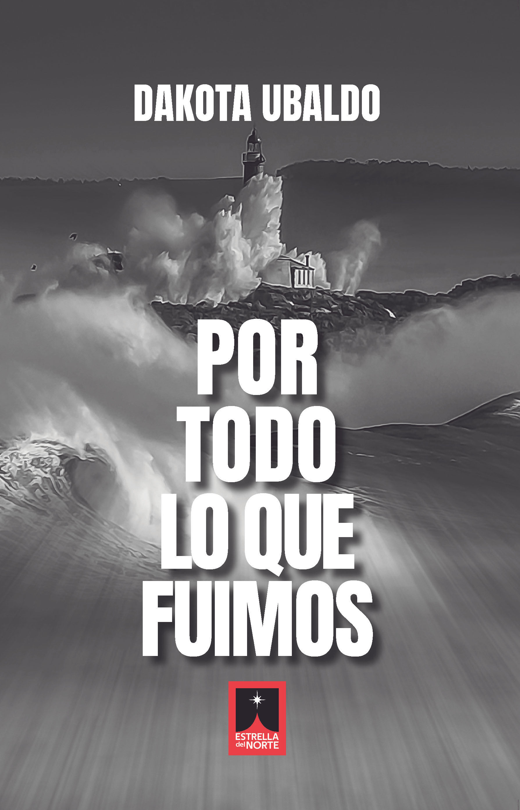 Por todo lo que fuimos