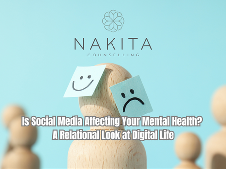 Is Social Media Affecting Your Mental Health? A Relational Look at Digital Life