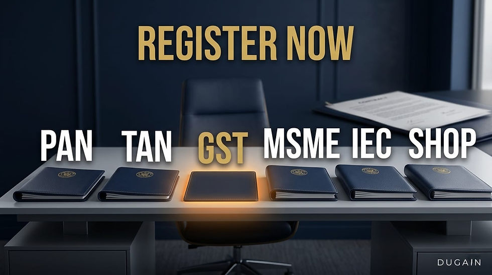 Business Registrations in India: The Complete PAN, GST, MSME & IEC Checklist (2026)