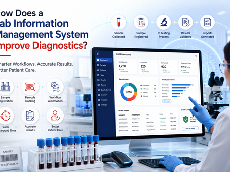 How Does a Lab Information Management System Improve Diagnostics?