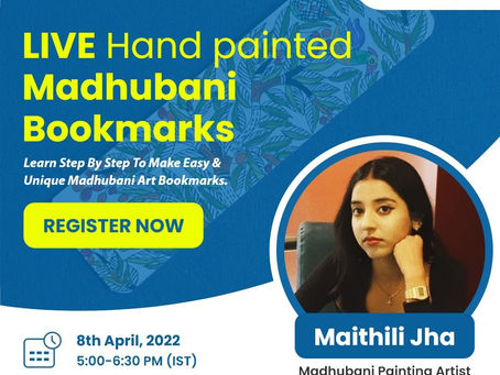 Madhubani Bookmark Workshop- Workshop to help you learn the power of Madhubani. 