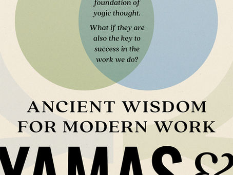 Ethical Leadership: Introduction to Yamas and Niyamas