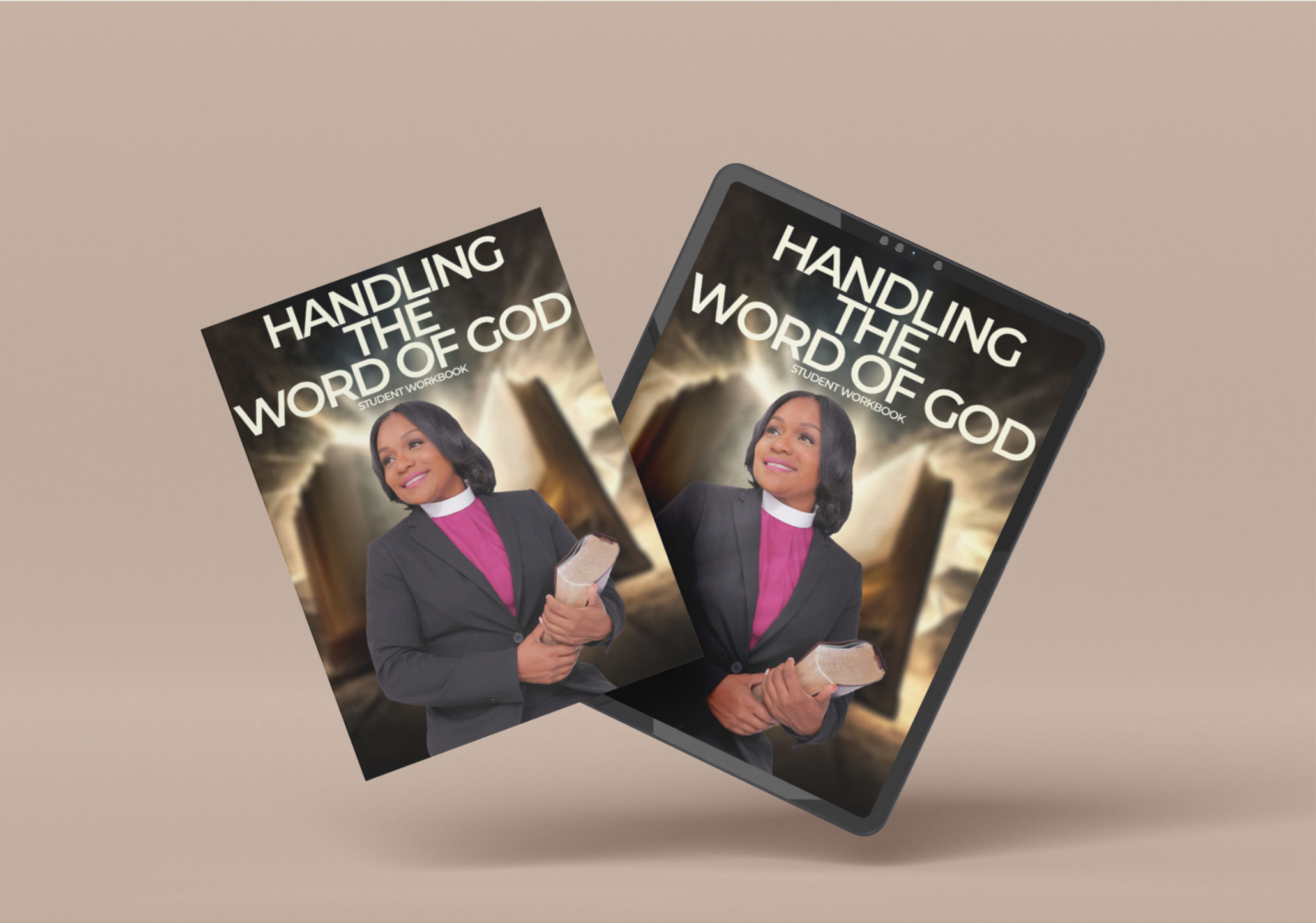 Handling the Word of God : Student Workbook